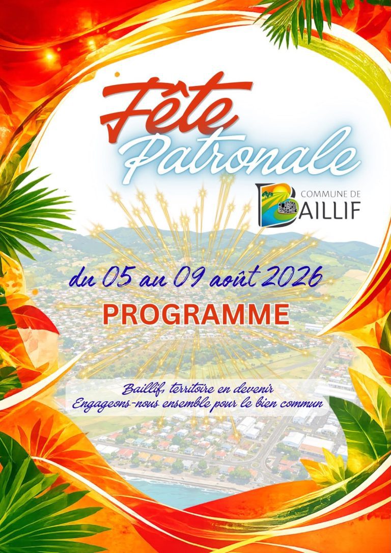 Fête Patronale de Baillif en Guadeloupe, du 5 au 9 août 2026, avec le programme des animations culturelles et festives.