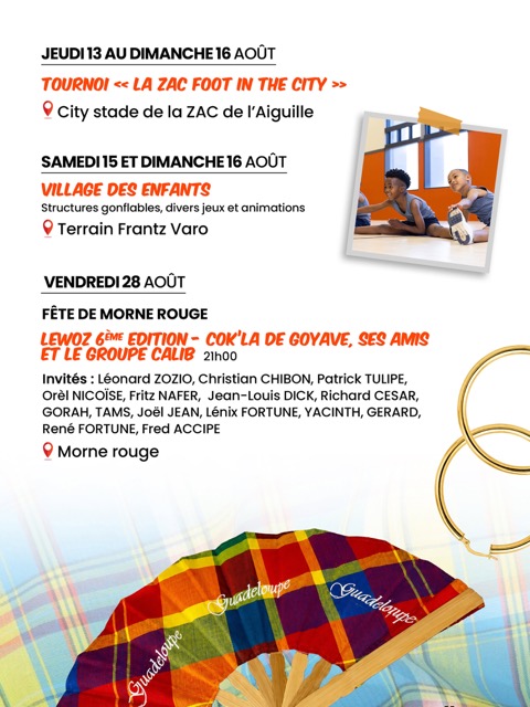 Fête Patronale de Goyave 2026 « Nanm é Ganm », du 2 juillet au 30 août 2026, célébrant les traditions, la culture, le sport et la transmission intergénérationnelle.