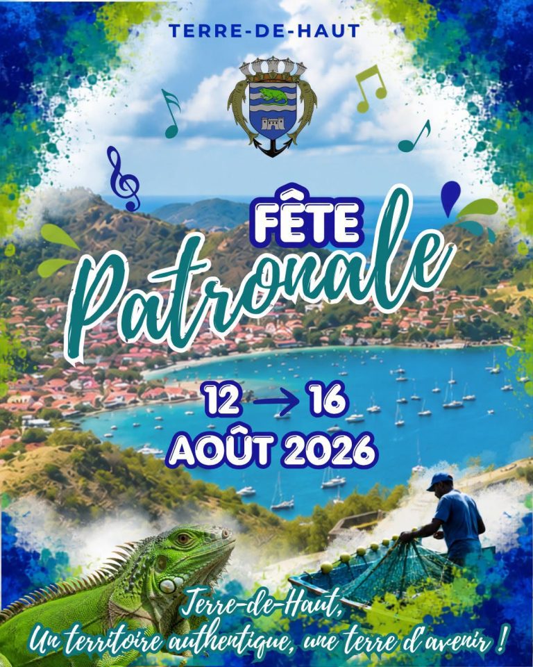 Fête Patronale de Terre-de-Haut aux Saintes, Guadeloupe, du 12 au 16 août 2026.