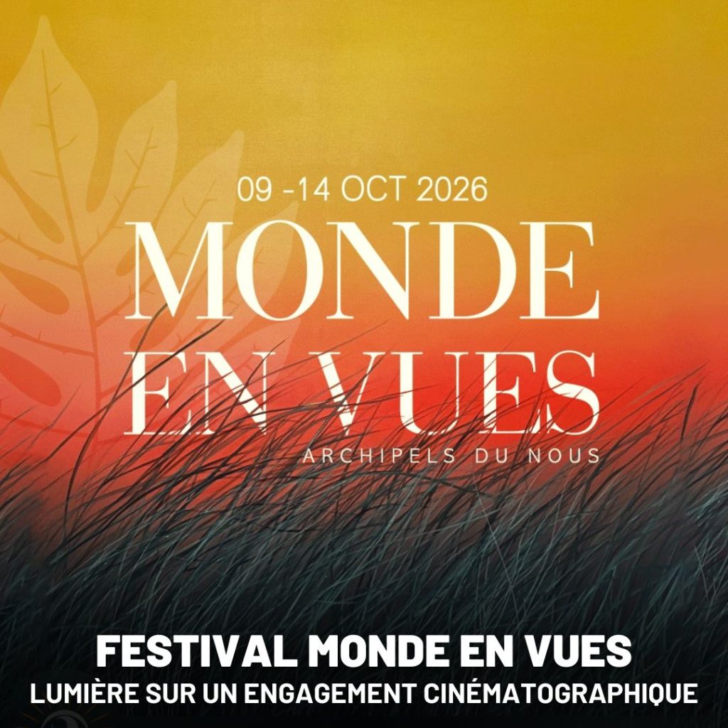 Programme du Festival de cinéma Monde en Vues de 2026 - 13e édition