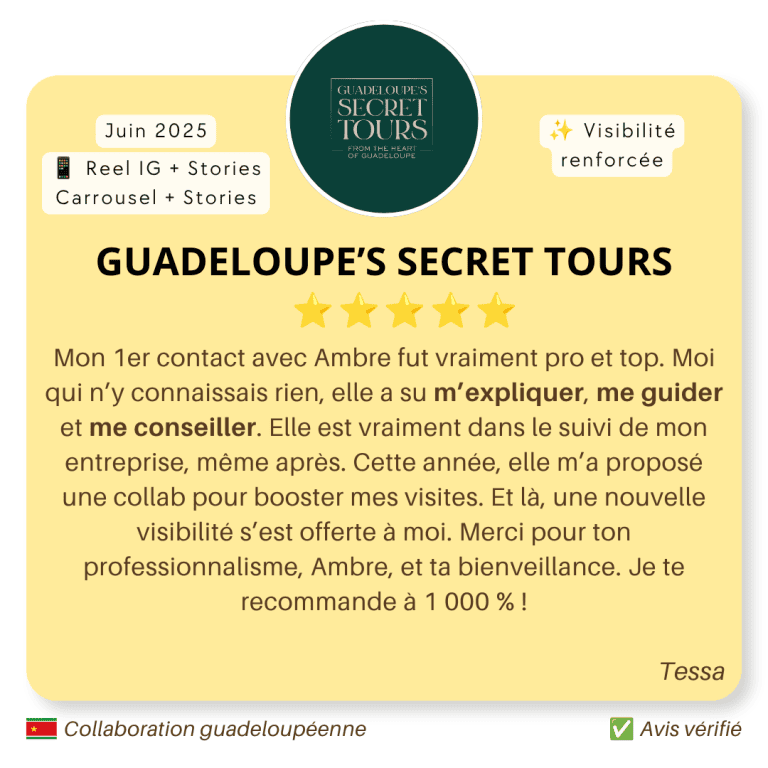 Avis client de Guadeloupe’s Secret Tours après une collaboration avec le Média TAC pour un Reel Instagram, un carrousel et des Stories en juillet 2025.