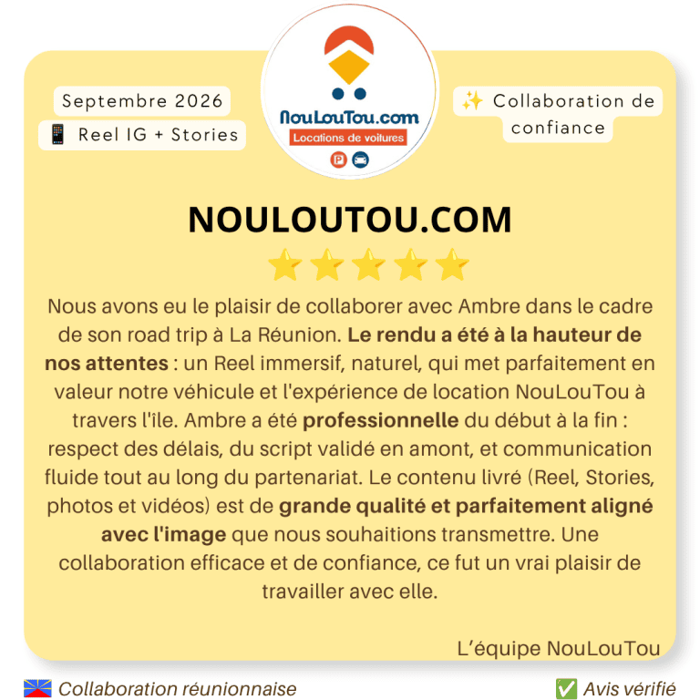 Avis client de NouLouTou après une collaboration avec le Média TAC pour un Reel Instagram et des Stories à La Réunion en septembre 2026.