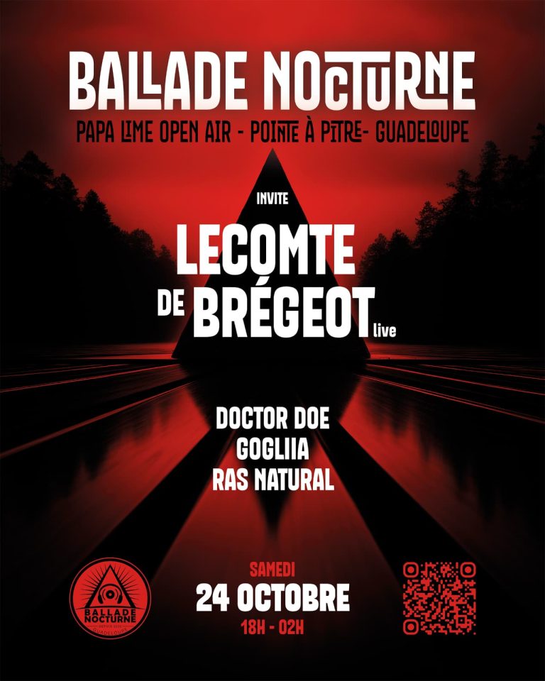 Ballade Nocturne le 24 octobre 2026 au Papa Lime Open Air à Pointe-à-Pitre, Guadeloupe, soirée électronique avec Lecomte de Brégeot en live, Doctor Doe, Goglia et Ras Natural.