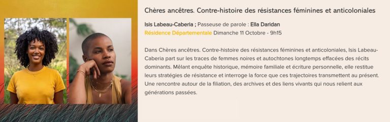 Conférence Chères ancêtres. Contre-histoire des résistances féminines et anticoloniales, présentée au Festival Monde en Vues 2026 en Guadeloupe.