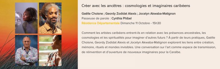 Conférence Créer avec les ancêtres : cosmologies et imaginaires caribéens, présentée au Festival Monde en Vues 2026 en Guadeloupe.
