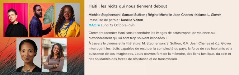 Conférence Haïti : les récits qui nous tiennent debout, présentée au Festival Monde en Vues 2026 en Guadeloupe.