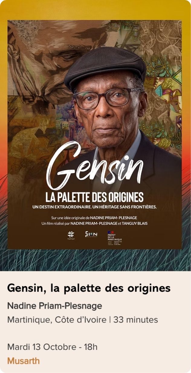 Gensin, la palette des origines réalisé par Nadine Priam-Plesnage, présenté au Festival Monde en Vues 2026 – 13e édition en Guadeloupe.