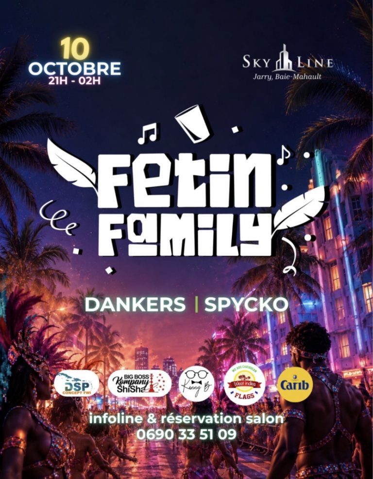 Fetin’ Family Before Miami Carnival le 10 octobre 2026 au Skyline à Jarry, Baie-Mahault, Guadeloupe, soirée caribéenne avec DJ Dankers et DJ Spycko.