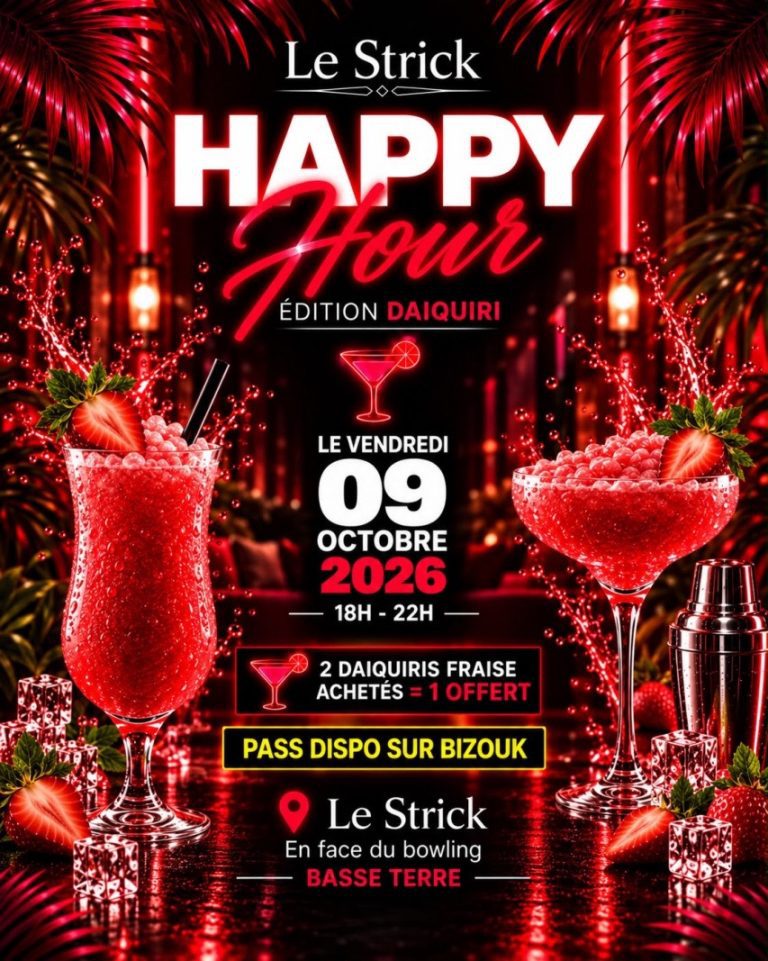 Happy Hour édition Daiquiri le 9 octobre 2026 au Strick à Basse-Terre, Guadeloupe, avec une offre spéciale sur les daiquiris fraise dans une ambiance festive.