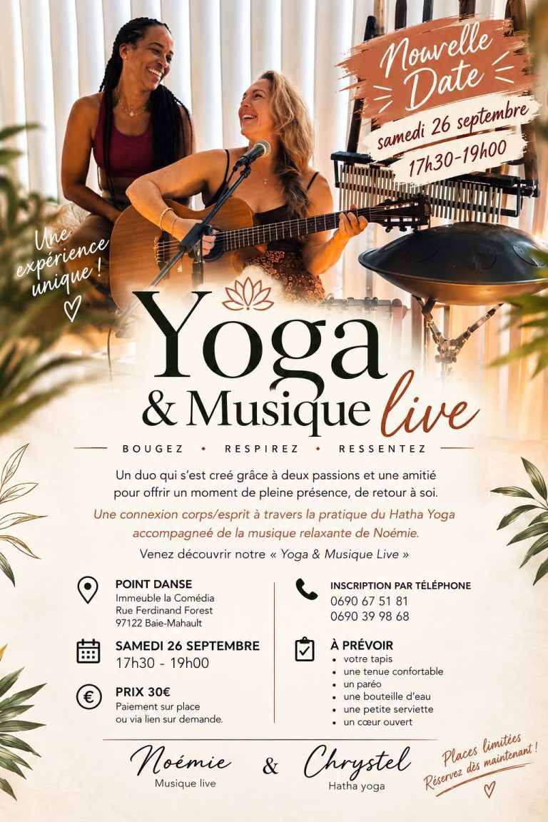 Yoga & Musique Live le 26 septembre 2026 à Point Danse à Baie-Mahault, Guadeloupe, une séance de Hatha Yoga accompagnée en direct par la musique relaxante de Noémie.