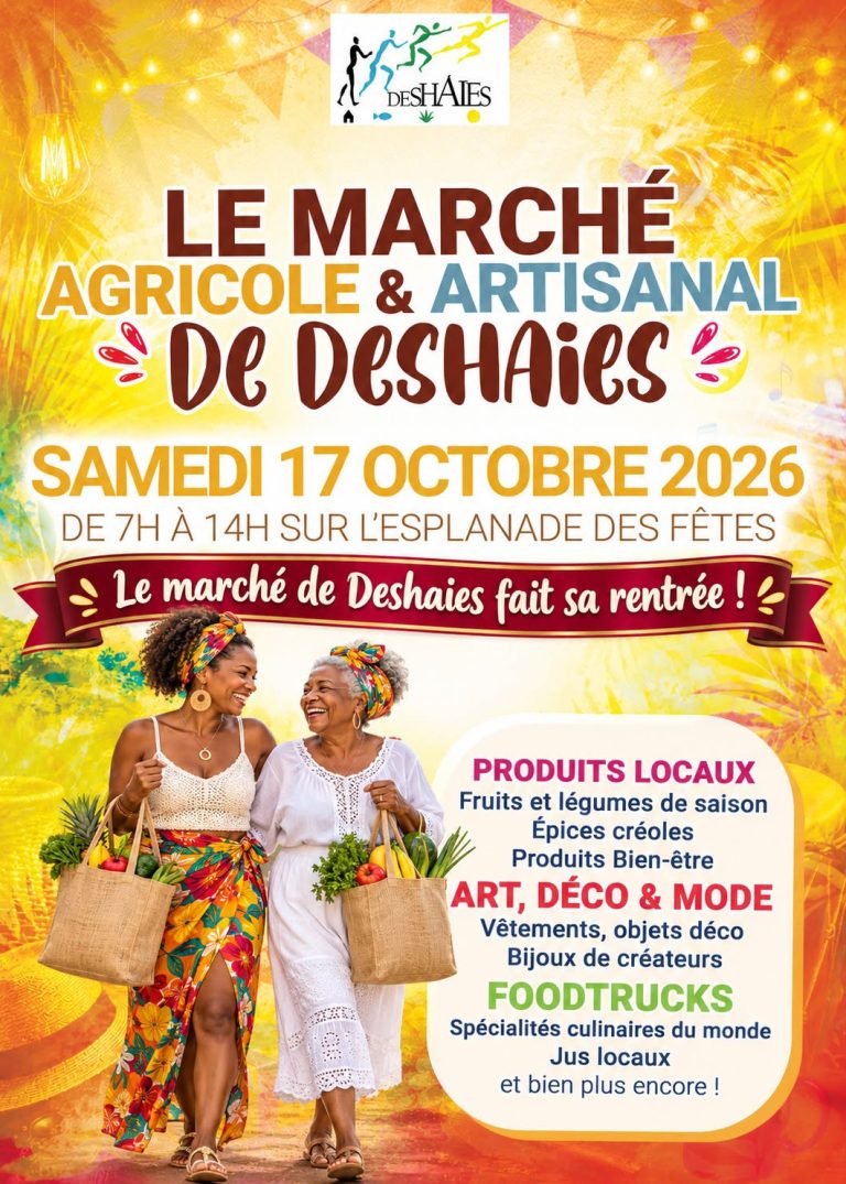 Marché agricole et artisanal de Deshaies le 17 octobre 2026 sur l’esplanade des fêtes à Deshaies, Guadeloupe, avec des producteurs locaux, fruits et légumes de saison, épices créoles, artisanat, bijoux de créateurs et foodtrucks.