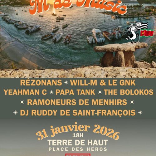 Festival M de Musique le 31 janvier 2026 à 18h sur la place des Héros à Terre-de-Haut, Les Saintes, Guadeloupe. Concert gratuit avec Rézonans, Will-M & Le GNK, Yeahman C, Papa Tank, The Bolokos, Ramoneurs de Menhirs et DJ Ruddy de Saint-François. Restauration et buvette sur place.