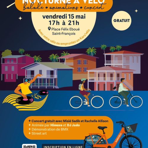 Nocturne à Vélo avec balade, concert de Misié Sadik et Rachelle Allison, BMX et animations le 15 mai 2026 à Saint-François en Guadeloupe.